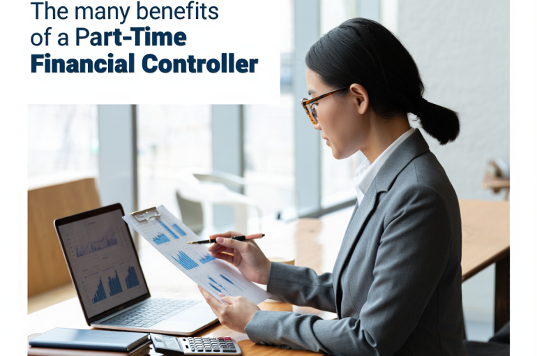 The many benefits of a Part-Time Financial Controller