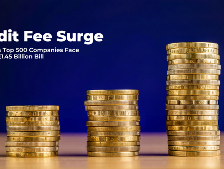 Audit Fee Surge: The UK’s Top 500 Companies Face Record £1.45 Billion Bill